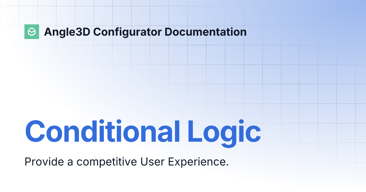 Conditional Logic | Angle3D Configurator Documentation