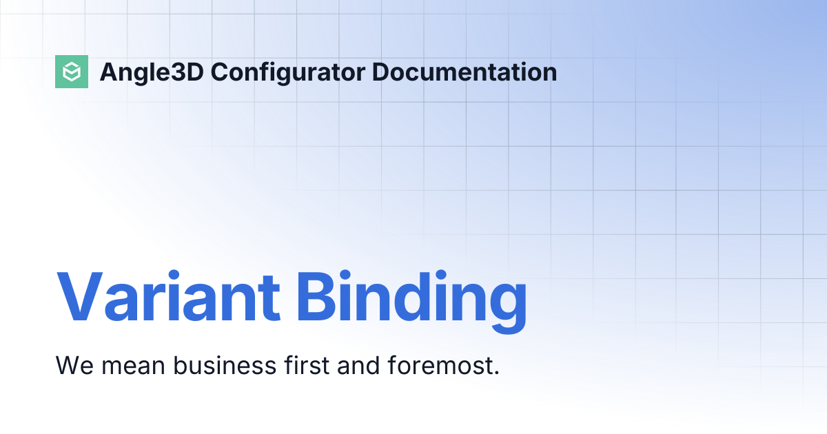 Variant Binding | Angle3D Configurator Documentation