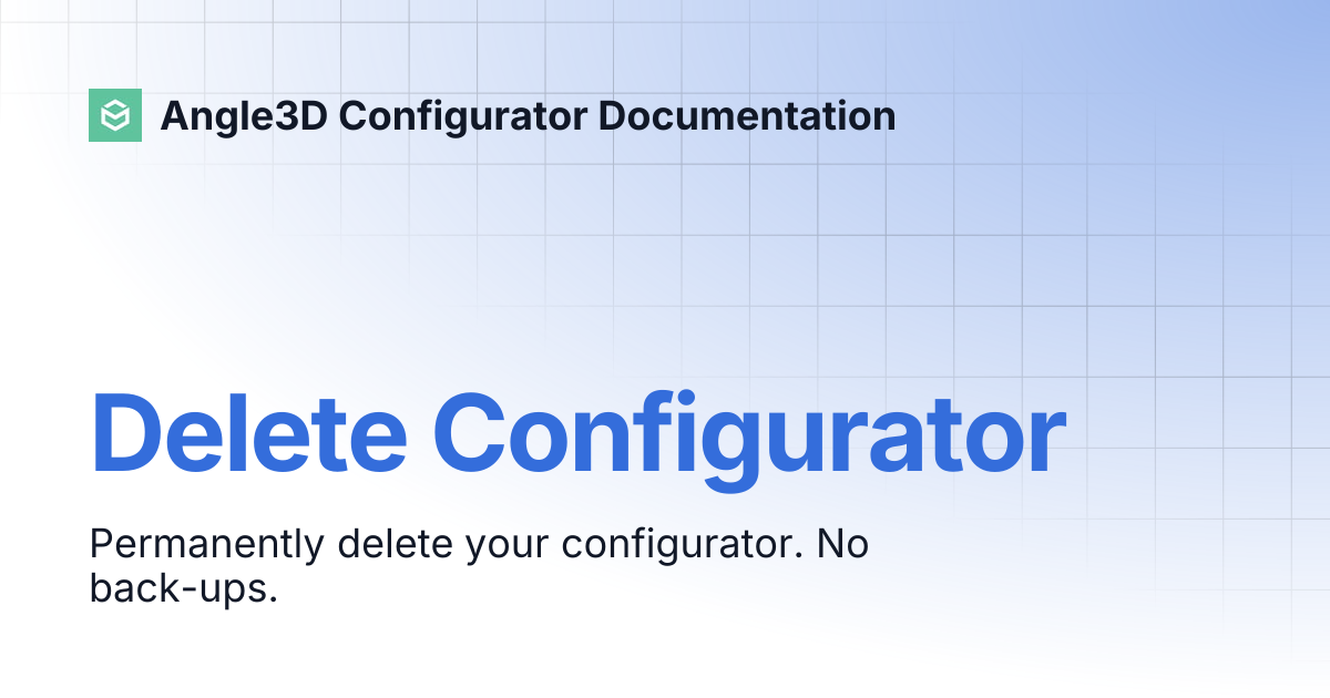 Delete Configurator | Angle3D Configurator Documentation