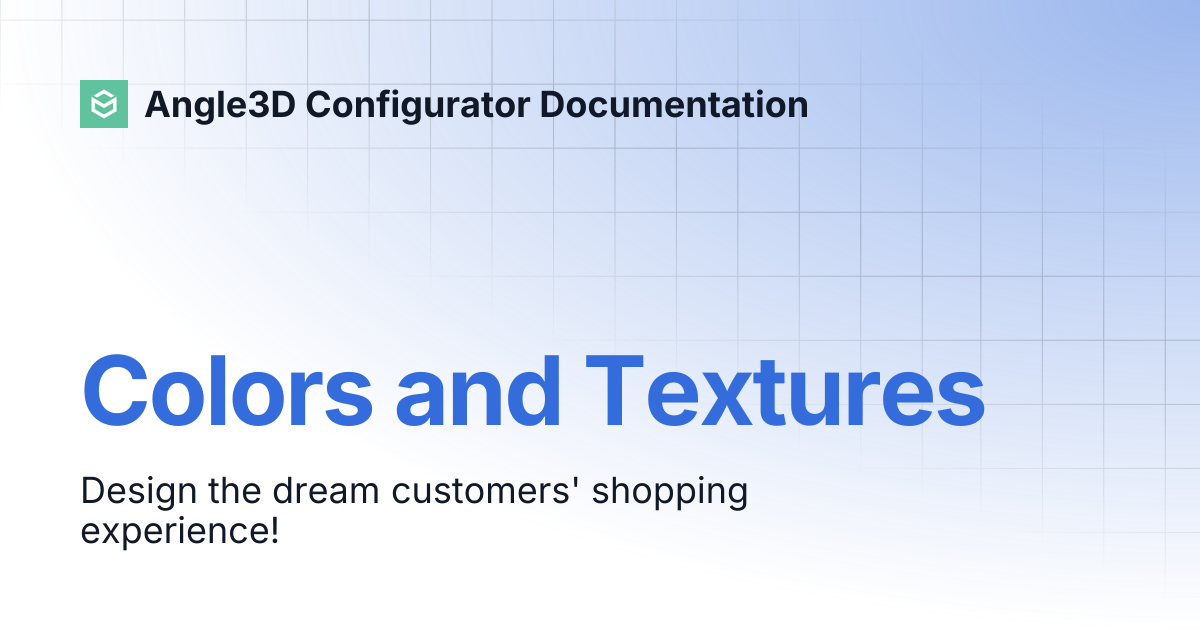 Colors and Textures | Angle3D Configurator Documentation